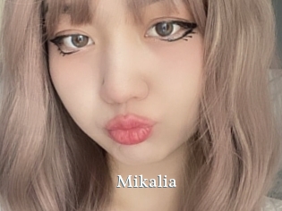 Mikalia