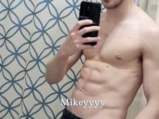 Mikeyyyy