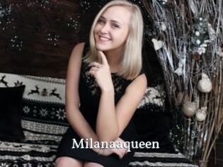 Milanaaqueen