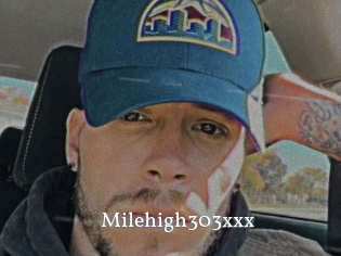 Milehigh303xxx