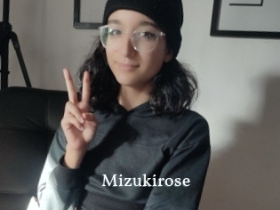 Mizukirose