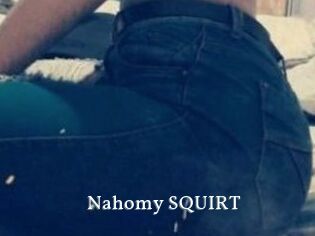 Nahomy_SQUIRT