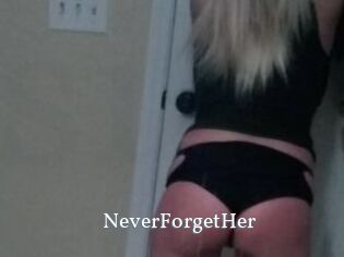 NeverForgetHer