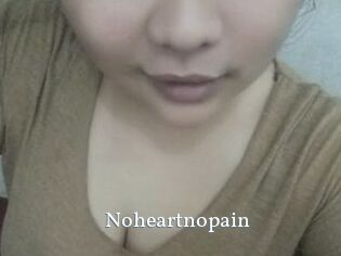 Noheartnopain