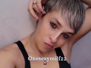 Onesexymilf22