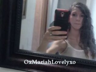 OxMariahLovelyxo