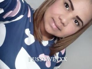 PUSSYWETXX