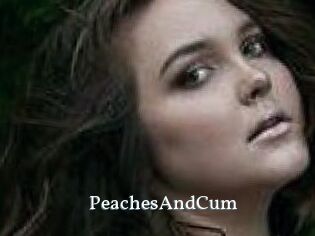 PeachesAndCum