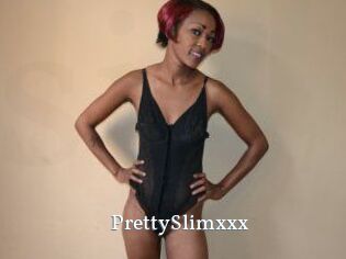 PrettySlimxxx