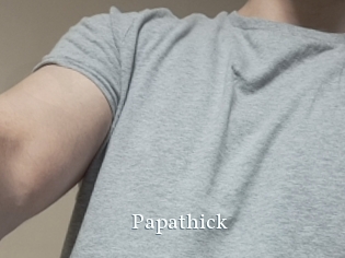 Papathick