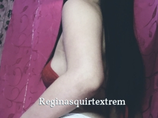 Reginasquirtextrem