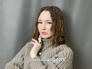 Rexellaeggett