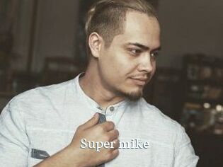 Super_mike_