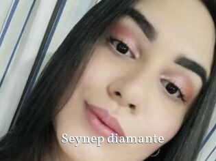 Seynep_diamante