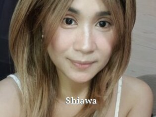 Shiawa