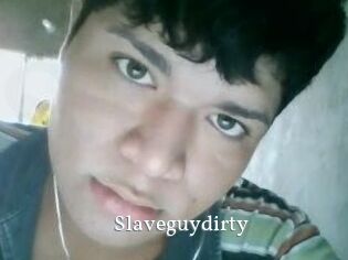 Slaveguydirty