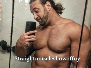 Straightmuscleshowoffny