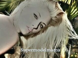 Supermodelmama