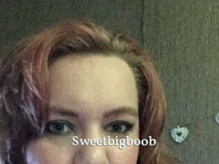 Sweetbigboob