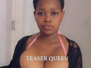 TEASER_QUEEN