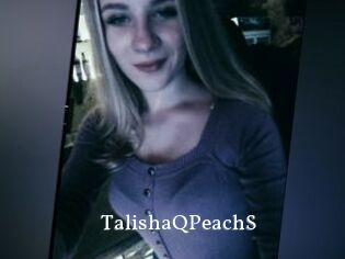 TalishaQPeachS