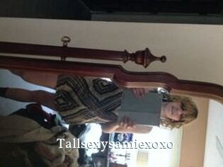 Tallsexysamiexoxo