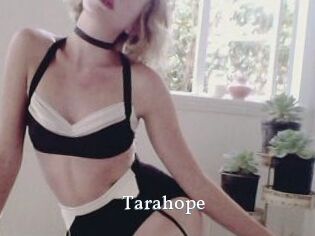 Tarahope