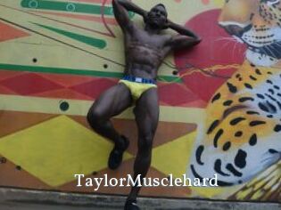 TaylorMusclehard