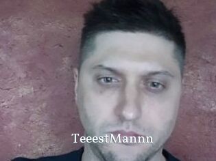 TeeestMannn