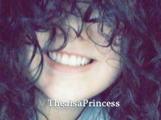 TheaisaPrincess