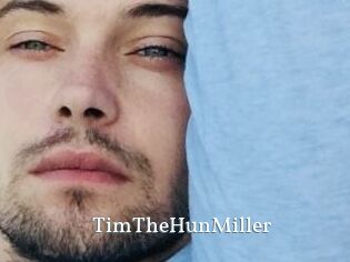 TimTheHunMiller