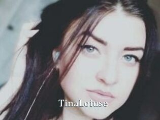 Tina_Loiuse