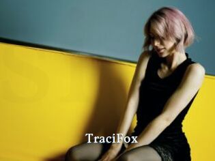 TraciFox