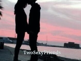 TwoSexyFriends