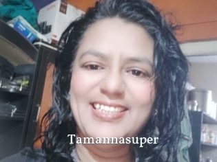 Tamannasuper