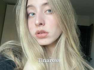 Tinaross