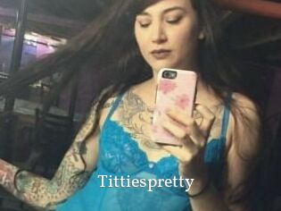 Tittiespretty