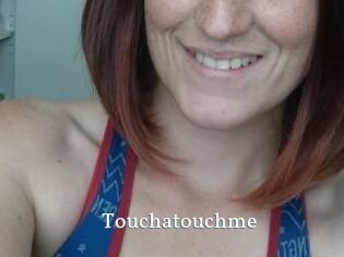 Touchatouchme