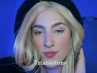 Trianastone