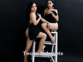 Twoasiandesirets