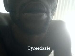 Tyreedazie