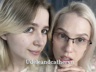 Udeleandcatheryn