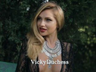 VickyDuchess