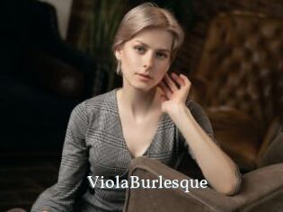 ViolaBurlesque