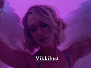 Vikkilust