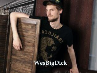 WesBigDick