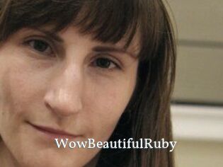 Wow_Beautiful_Ruby