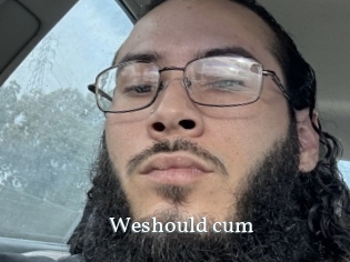 Weshould_cum