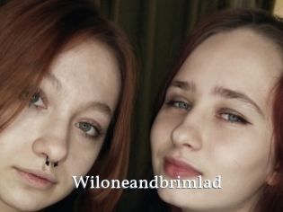 Wiloneandbrimlad