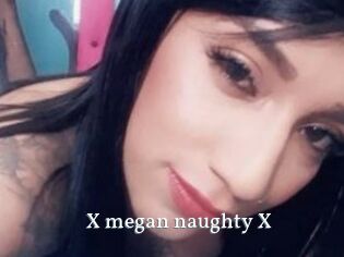 X_megan_naughty_X